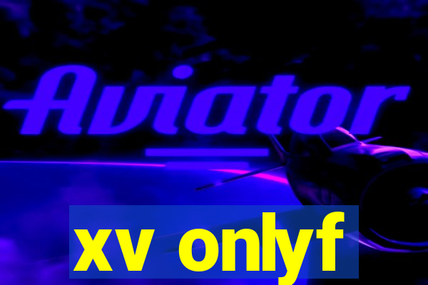 xv onlyf